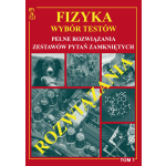 Fizyka Wybór Testów Rozwiązania Tom 1